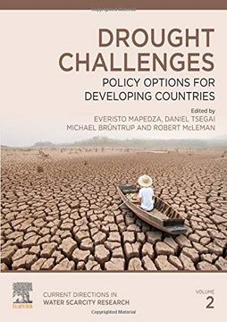 portada Drought Challenges, Volume 2: Policy Options for Developing Countries (Current Directions in Water Scarcity Research) 