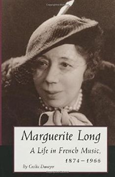 portada Marguerite Long: A Life in French Music, 1874-1966