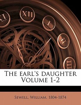 portada the earl's daughter volume 1-2 (en Inglés)