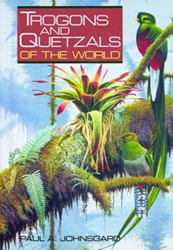 portada Trogons and Quetzals of the World (en Inglés)