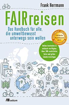 portada Fairreisen: Das Handbuch für Alle, die Umweltbewusst Unterwegs Sein Wollen (en Alemán)
