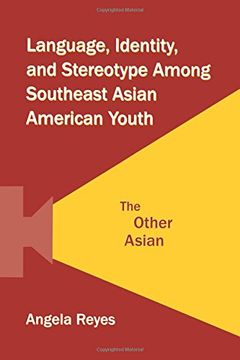 portada language, identity, and stereotype among southeast asian american youth