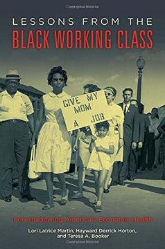 portada Lessons from the Black Working Class: Foreshadowing America's Economic Health