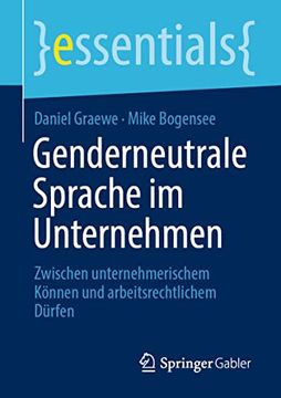 portada Genderneutrale Sprache im Unternehmen: Zwischen Unternehmerischem Können und Arbeitsrechtlichem Dürfen (in German)