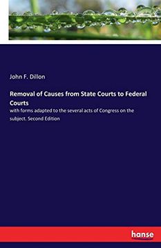 portada Removal of Causes From State Courts to Federal Courts 