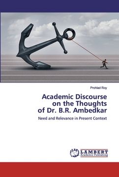 portada Academic Discourse on the Thoughts of Dr. B.R. Ambedkar (in English)
