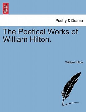 portada the poetical works of william hilton. (en Inglés)