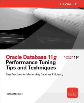 portada oracle database 11g performance tuning tips and techniques (en Inglés)