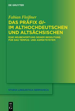 portada Das Präfix gi- im Althochdeutschen und Altsächsischen (en Alemán)