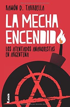 La Mecha Encendida