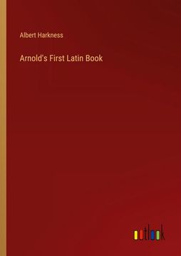 portada Arnold's First Latin Book (en Inglés)