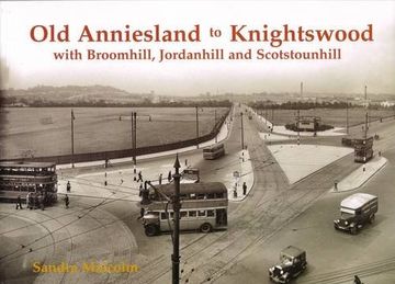 portada Old Anniesland to Knightswood
