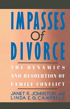 portada Impasses of Divorce: The Dynamics and Resolution of Family Conflict 