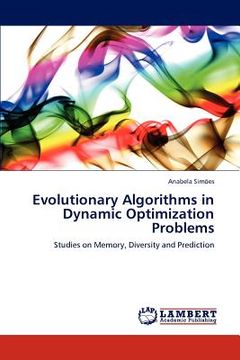 portada evolutionary algorithms in dynamic optimization problems (en Inglés)