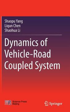 portada Dynamics of Vehicle-Road Coupled System (en Inglés)