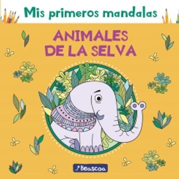 portada MIS PRIMEROS MANDALAS ANIMALES SELVA