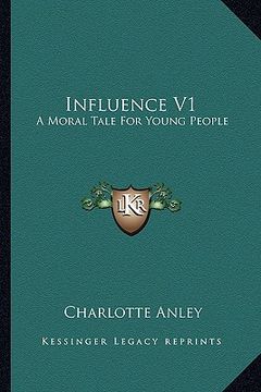 portada influence v1: a moral tale for young people