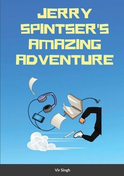 portada Jerry Spintser's Amazing Adventure (en Inglés)