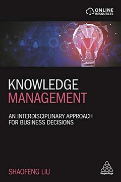 portada Knowledge Management: An Interdisciplinary Approach for Business Decisions (in English)