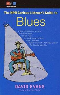 portada The npr Curious Listener's Guide to Blues (en Inglés)