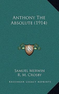 portada anthony the absolute (1914) (en Inglés)