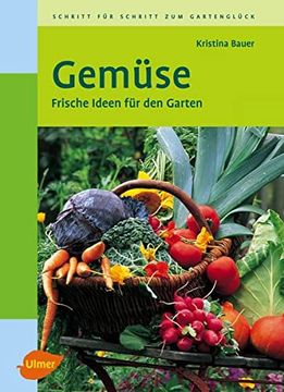 portada Gemüse: Frische Ideen für den Garten (en Alemán)