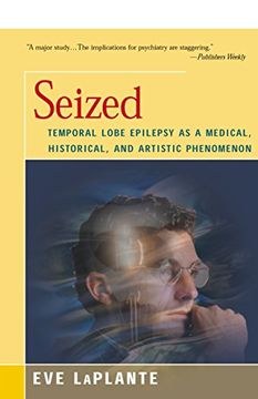 portada Seized: Temporal Lobe Epilepsy as a Medical, Historical, and Artistic Phenomenon (in English)