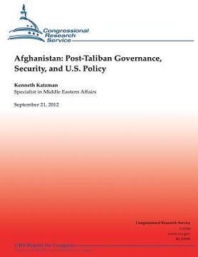 portada Afghanistan: Post-Taliban Governance, Security, and U.S. Policy