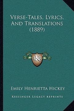 portada verse-tales, lyrics, and translations (1889) (en Inglés)
