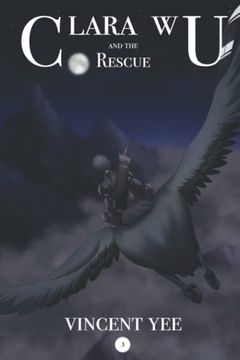 portada Clara wu and the Rescue: Book 3 (Clara wu and the World of Azen) (en Inglés)