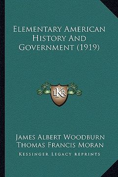 portada elementary american history and government (1919) (en Inglés)