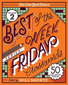 portada The new York Times Best of the Week Series 2: Friday Crosswords: 50 Challenging Puzzles (The new York Times Best of the Week Crosswords Series 2) 