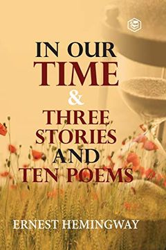 portada In our Time & Three Stories and ten Poems 