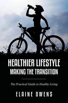 portada Healthier Lifestyle: Making the Transition