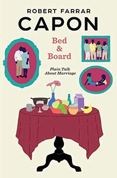 portada Bed and Board: Plain Talk About Marriage (en Inglés)