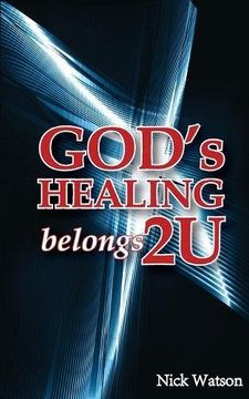 portada God's Healing Belongs 2 U
