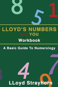 portada Lloyds Numbers and you Workbook: A Basic Guide to Numerology (in English)