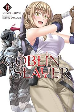 portada Goblin Slayer, Vol. 13 (Light Novel) (Goblin Slayer (Light Novel)) (en Inglés)