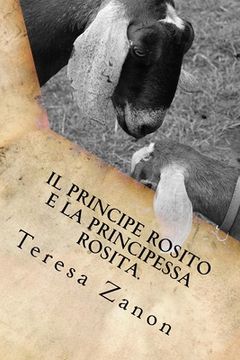 portada Il Principe Rosito e la Principessa Rosita. (en Italiano)