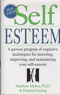 portada Self Esteem: A Proven Program of Cognitive Techniques for Assessing, Improving, and Maintaining Your Self-Esteem (en N)