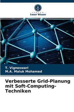 portada Verbesserte Grid-Planung mit Soft-Computing-Techniken (en Alemán)