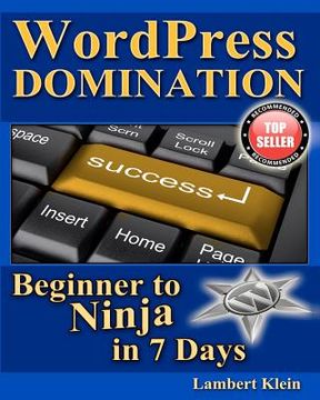 portada wordpress domination - beginner to ninja in 7 days (en Inglés)