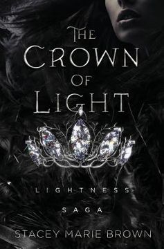 portada The Crown of Light: Lightness Saga (en Inglés)