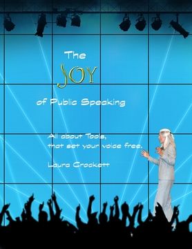portada The Joy of Public Speaking (en Inglés)