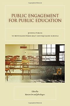portada Public Engagement for Public Education: Joining Forces to Revitalize Democracy and Equalize Schools (in English)