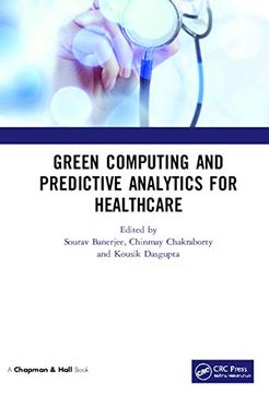 portada Green Computing and Predictive Analytics for Healthcare (en Inglés)