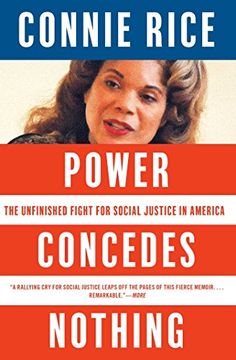 portada Power Concedes Nothing: The Unfinished Fight for Social Justice in America (en Inglés)
