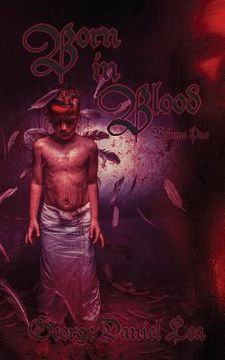portada Born in Blood: Volume One (in English)