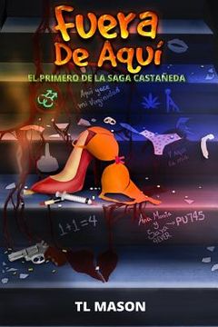 portada Fuera de Aquí: Sueños y Pesadillas que se hacen realidad (in Spanish)