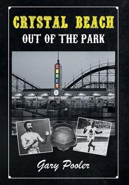 portada Crystal Beach: Out of the Park (en Inglés)